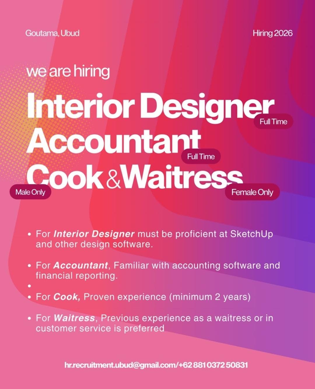 Interior Designer  - Accountant -  Cook  - Waitress